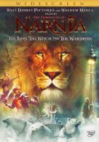 The chronicles of Narnia. The lion, the witch and the wardrobe
