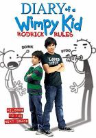 Diary of a wimpy kid. Rodrick rules