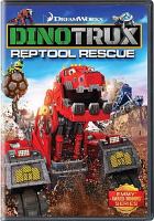 Dinotrux. Reptool rescue