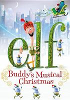 Elf : Buddy's musical Christmas
