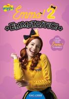 Emma!. 2, Emmatastic!