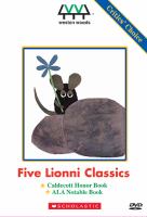 Five Lionni classics : [the animal fables of Leo Lionni]