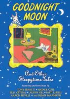Goodnight moon : and other sleepytime tales