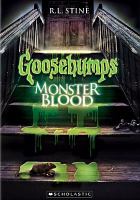 Goosebumps. Monster blood