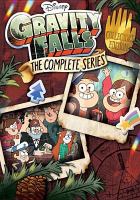 Gravity Falls : the complete series