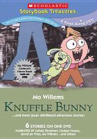 Knuffle bunny : --and more great childhood adventure stories!