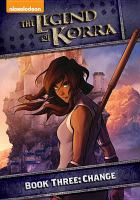The legend of Korra. Book three, Change