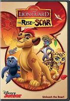 The Lion Guard. The rise of Scar