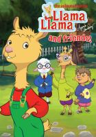 Llama Llama and friends!