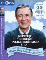 Mister Rogers' neighborhood. Mister Rogers meets new friends collection