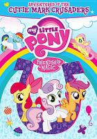 My little pony, friendship is magic. Adventures of the cutie mark crusaders