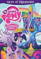 My little pony, friendship is magic. Keys of friendship