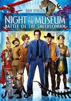Night at the Museum. Battle of the Smithsonian