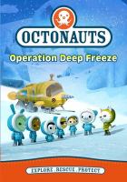 Octonauts. Operation deep freeze