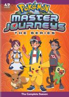 Pokémon, the series. Master journeys. The complete season