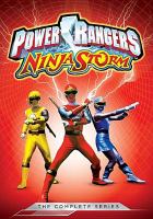 Power Rangers Ninja storm. The complete series