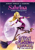 Sabrina, secrets of a teenage witch. A witch and the werewolf