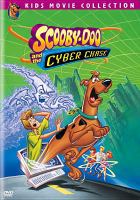 Scooby Doo : and the cyber chase