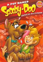 A pup named Scooby-Doo. Complete 2nd, 3rd & 4th seasons