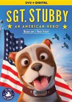 Sgt. Stubby : an American hero