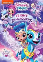 Shimmer and Shine. Flight of the Zahracorns