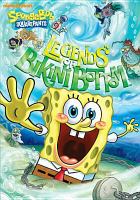 SpongeBob Squarepants : Legends of Bikini Bottom