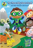 Super why!. The three billy goats Gruff and other fairytale adventures