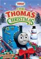 Thomas & friends. A very Thomas Christmas