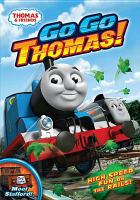 Thomas & friends. Go go Thomas!