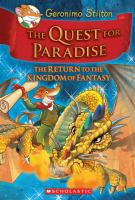 The quest for paradise : the return to the Kingdom of Fantasy