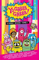 Yo gabba gabba! : comic book time