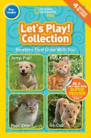 Let's play! collection : readers that grow with you : 4 books in one!