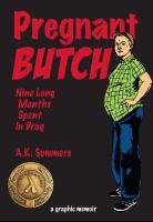 Pregnant butch : nine long months spent in drag