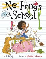 No frogs in school