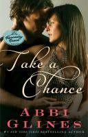 Take a Chance : a novel