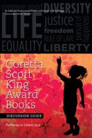 Coretta Scott King Award books discussion guide : pathways to democracy