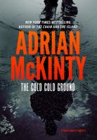 The cold cold ground : a Detective Sean Duffy novel