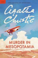 Murder in Mesopotamia : a Hercule Poirot mystery