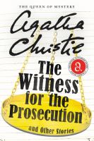 Witness for the prosecution and other stories