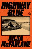 Highway blue : a novel