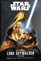 Star Wars : the legends of Luke Skywalker : the manga
