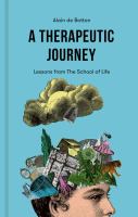 A therapeutic journey : lessons from The School of Life