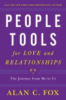 People tools for love and relationships : the journey from me to us