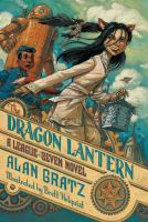 The Dragon Lantern : a League of Seven novel