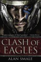 Clash of eagles : book one of the Hesperian trilogy