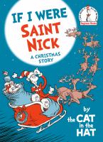 If I were Saint Nick : a Christmas story
