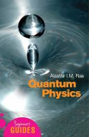 Quantum physics : a beginner's guide