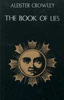 The book of lies : which is also falsely called Breaks