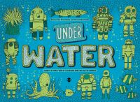 Under earth : under water