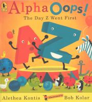 Alpha oops! : the day Z went first